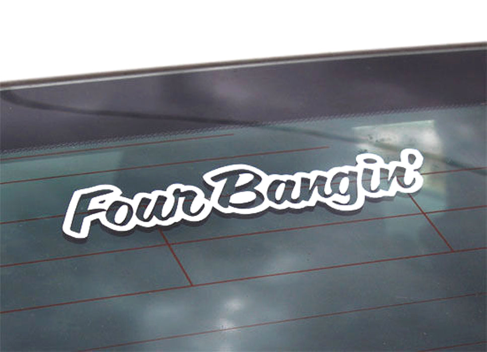 (2) 5" Four Bangin! JDM Cool Car Bumper/Windshield/Spoiler Die-Cut Decal Sticker