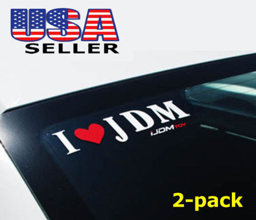 (2) I Love JDM Car Vinyl Decal Sticker Featuring iJDMTOY LED Light Super Store